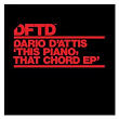 This Piano, That Chord EP | Dario D Attis