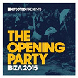 Defected Presents The Opening Party Ibiza 2015 | Defected Records