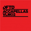 DFTD Accapellas, Vol. 2 | Alaia & Gallo
