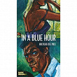 BD Music Presents In a Blue Hour | Dinah Washington