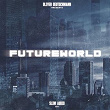 Oliver Deutschmann presents Futureworld | Ed Davenport