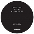 Better Off | Richard From Milwaukee