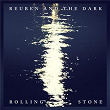 Rolling Stone | Reuben & The Dark