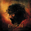 The Passion Of The Christ - Original Motion Picture Soundtrack | John Debney