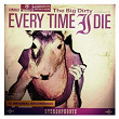 The Big Dirty | Every Time I Die