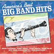America's Best Big Band Hits | Benny Goodman