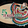 5 De Mayo - Fiesta Con El Mariachi | Mariachi Vargas De Tecalitlán