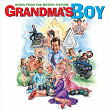 Grandma's Boy-Music from the Motion Picture | Alex & Dante