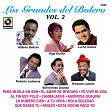 Los Grandes Del Bolero, Vol. 2 | Rolando Laserie