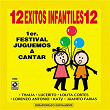 12 Éxitos Infantiles: 1er. Festival Juguemos A Cantar | Thalia
