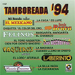 Tamboreada '94 | Mi Banda El Mexicano
