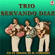 Fin De Semana En El Comedero | Trio Servando Diaz