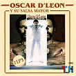 Oscar D'Leon y Su Salsa Mayor | Oscar D'león