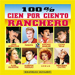 Cien por Ciento Ranchero | Paquita La Del Barrio