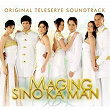 Maging Sino Ka Man (Original Teleserye Soundtrack) | Erik Santos