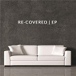 Re-Covered | Jordan Feliz