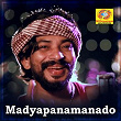 Madyapanamanado | Mashood