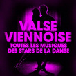 Dansez la valse viennoise (Toutes les musiques des stars de la danse) | St Petersbourg Radio, Stanislav Gorkovenko