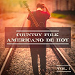 Country Folk Americano de Hoy, Vol. 1 (El Verdadero Sonido Estadounidense) | Wayne Jacobs