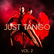 Just Tango, Vol. 2 | Eduardo Pereda, Francisco Ereira