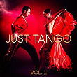 Just Tango, Vol. 1 | Dana Protopopescu