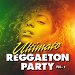 Ultimate Reggaeton Party, Vol. 1 | Sangre Latina