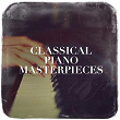 Classical Piano Masterpieces | Walid Akl