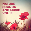 Nature Sounds and Music, Vol. 3 | Alessio De Franzoni