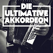 Die ultimative Akkordeon Playlist, Vol. 1 | Erika