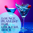 Lounge Playlist for Cocktail Hour | Vincenzo Ricca