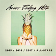 Never Ending Hits (2015, 2016, 2017 All-Stars) | Top 40, Hits Etc., Cover Guru