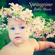 Springtime Baby Music | Michael Hamilton