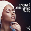 Discover Afro Cuban Music, Vol. 2 | Afro-cuban All Stars