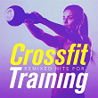 Remixed Hits for Crossfit Training | Cardiomixes Fitness