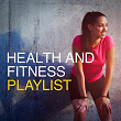 Health and Fitness Playlist | World Music Scene