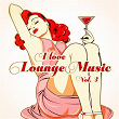 I Love Lounge Music, Vol. 3 | Nicola Giunta