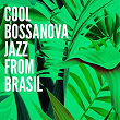 Cool Bossanova Jazz from Brasil | Sergio Santos