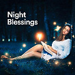 Night Blessings | The Zen Agent
