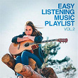 Easy Listening Music Playlist, Vol. 2 | Henri Pélissier