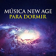 Música New Age para Dormir | Musica Para Dormir 101, Dormir Bien, Dormir Profundamente