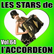 Les stars de l'accordéon, vol. 64 | Clody Musette