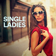 Single Ladies | Natalie Rex