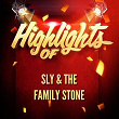 Highlights of Sly & The Family Stone | Sly & The Family Stone