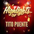 Highlights of Tito Puente, Vol. 2 | Tito Puente