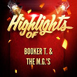 Highlights of Booker T. & The M.G.'s | Booker T & The M G S