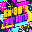 So 80's Pop Hits | Ella Morrison