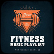 Fitness Music Playlist for Weekly Exercise | Noah