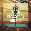 Yoga Classical Music | Michael Lucarelli