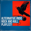 Alternative Indie Rock and Roll Playlist! | Shiffley