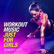 Workout Music Just For Girls (Remixed Hits) | Stevie Dimarco